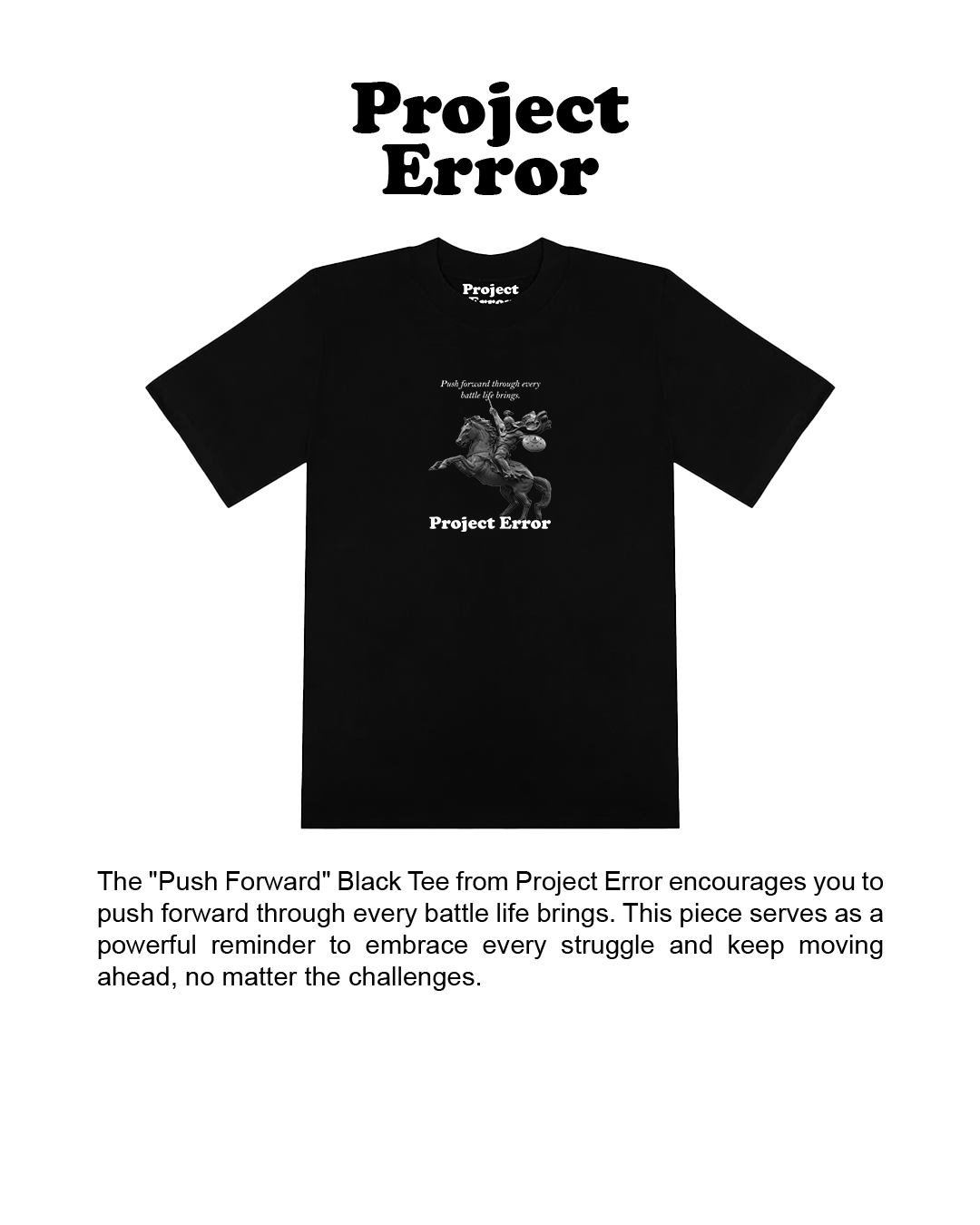 "Push Forward" Black Tee