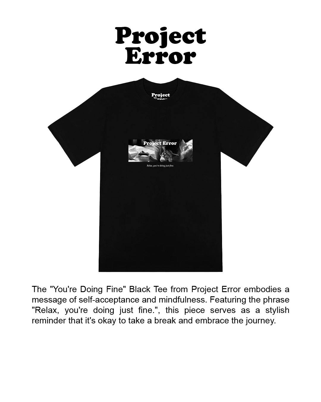 "You're Doing Fine" Black Tee